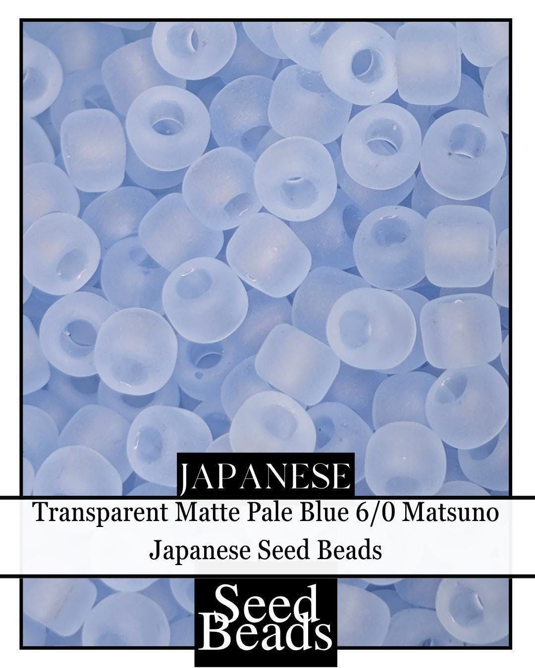Transparent Matte Beads - Japanese Seed Beads 6/0 Pale Blue 15g Package